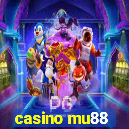 casino mu88