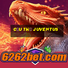 cầu thủ juventus