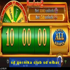 sd gernika club sd eibar