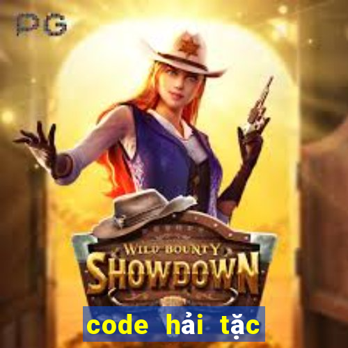 code hải tặc đại chiến mới