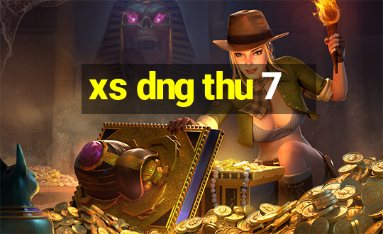 xs dng thu 7