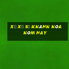 xổ xổ số khánh hòa hôm nay