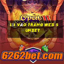 Lối vào trang web sunbet