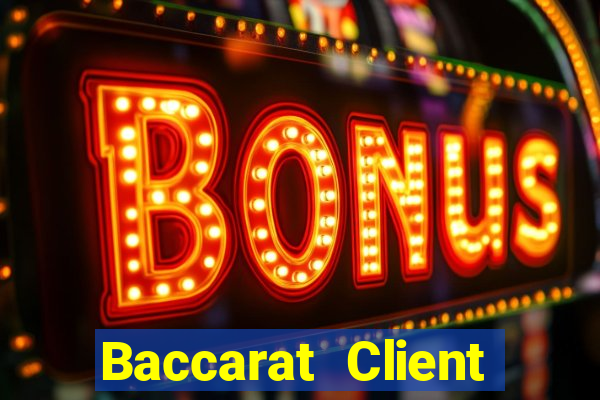 Baccarat Client Tải về