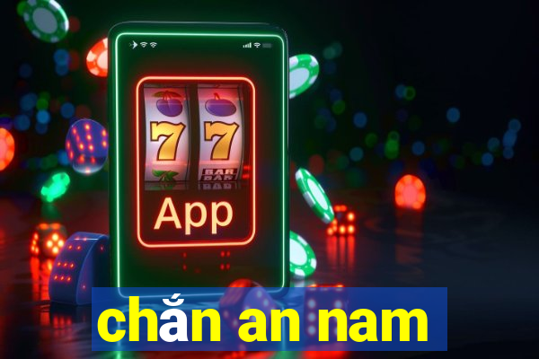 chắn an nam