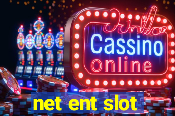 net ent slot