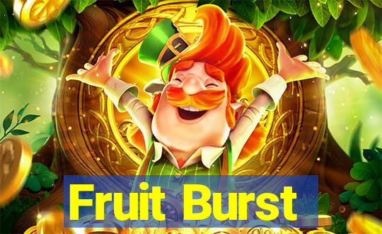 Fruit Burst