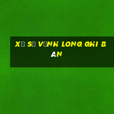 xổ số vĩnh long ghi bàn