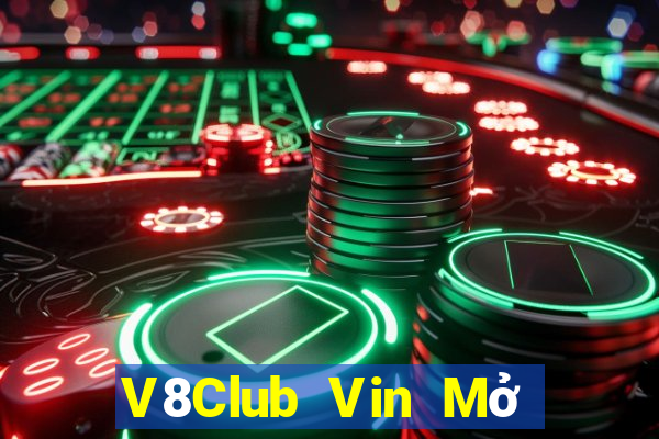 V8Club Vin Mở Trò Chơi Ô Tô