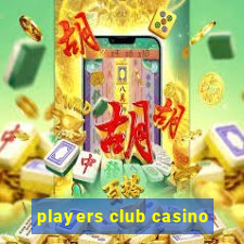 players club casino