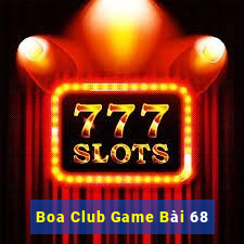 Boa Club Game Bài 68