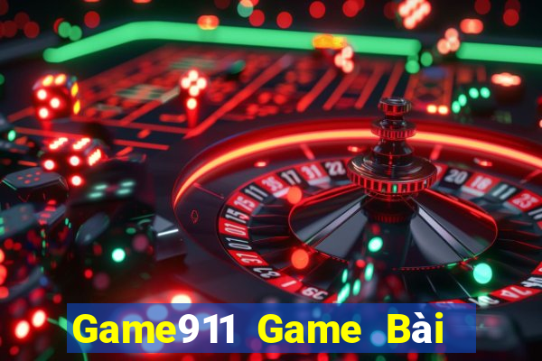 Game911 Game Bài Slot Đổi Thưởng