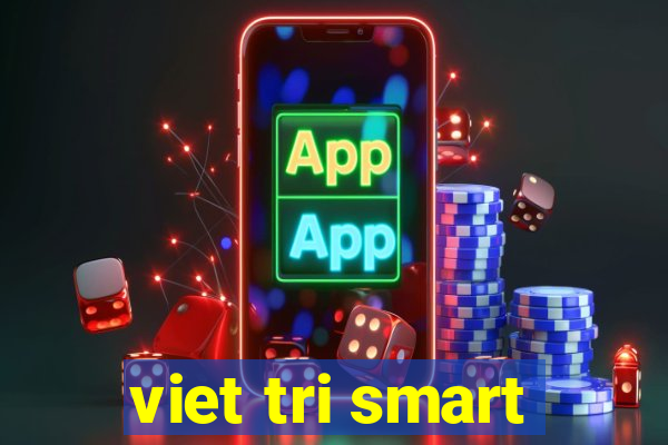 viet tri smart