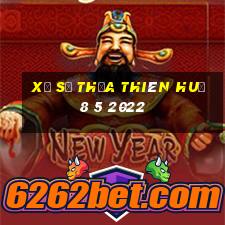 xổ số thừa thiên huế 8 5 2022