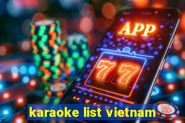 karaoke list vietnam