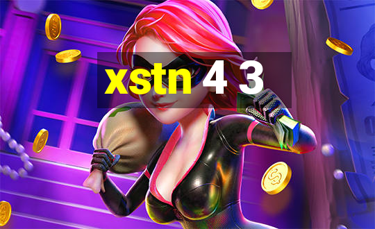 xstn 4 3