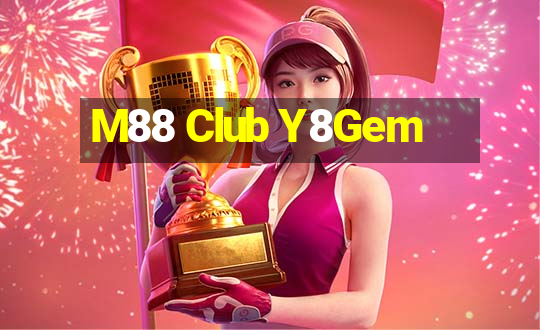 M88 Club Y8Gem