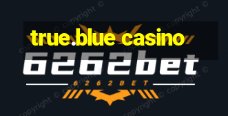 true.blue casino