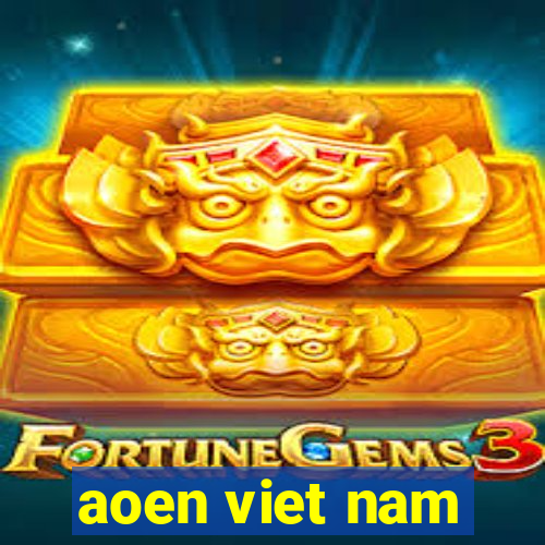 aoen viet nam