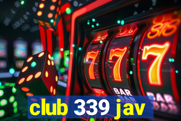 club 339 jav