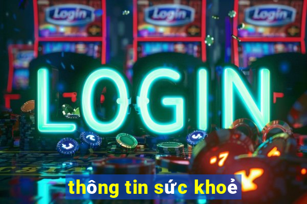 thông tin sức khoẻ