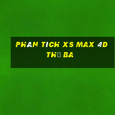 Phân tích XS Max 4D thứ Ba