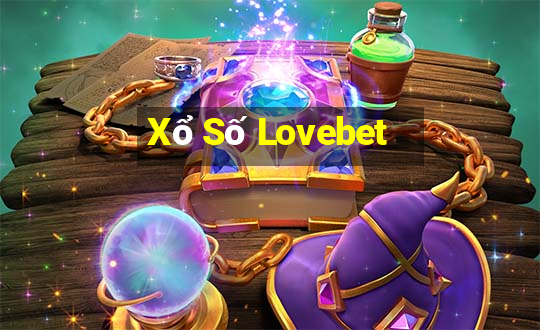 Xổ Số Lovebet