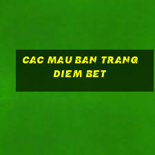 cac mau ban trang diem bet