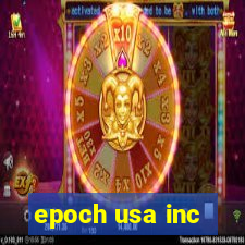 epoch usa inc