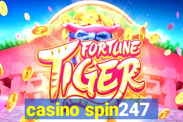 casino spin247