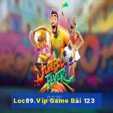 Loc89.Vip Game Bài 123