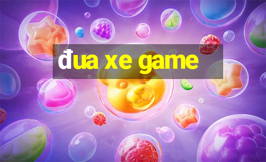 đua xe game