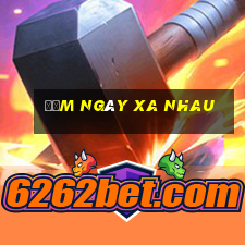 đếm ngày xa nhau