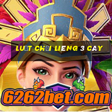 luật chơi liêng 3 cây