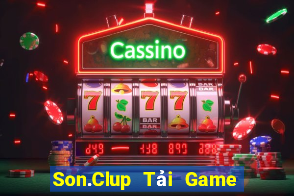 Son.Clup Tải Game Bài Đổi Thưởng Uy Tín 2024