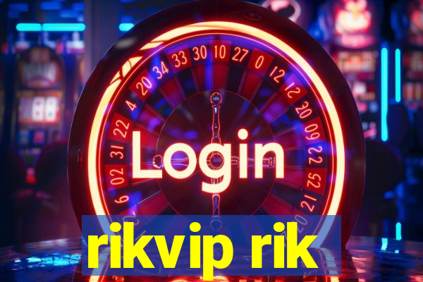 rikvip rik