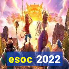 esoc 2022