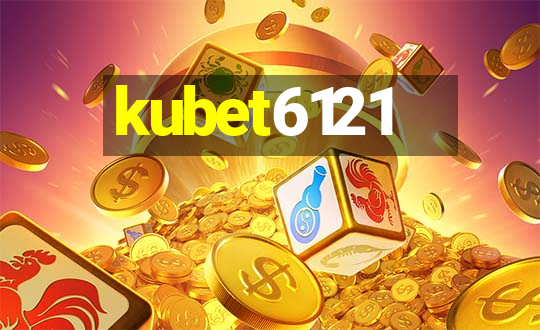 kubet6121