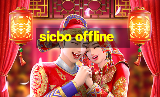 sicbo offline