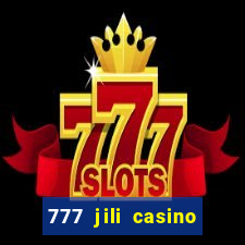 777 jili casino slot game