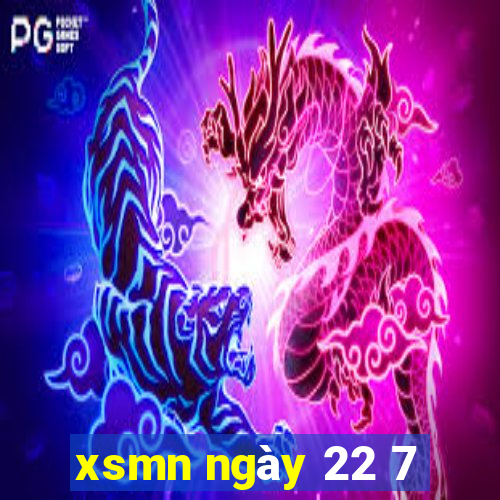 xsmn ngày 22 7