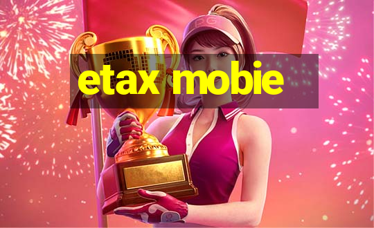 etax mobie