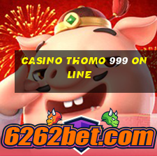 casino thomo 999 online