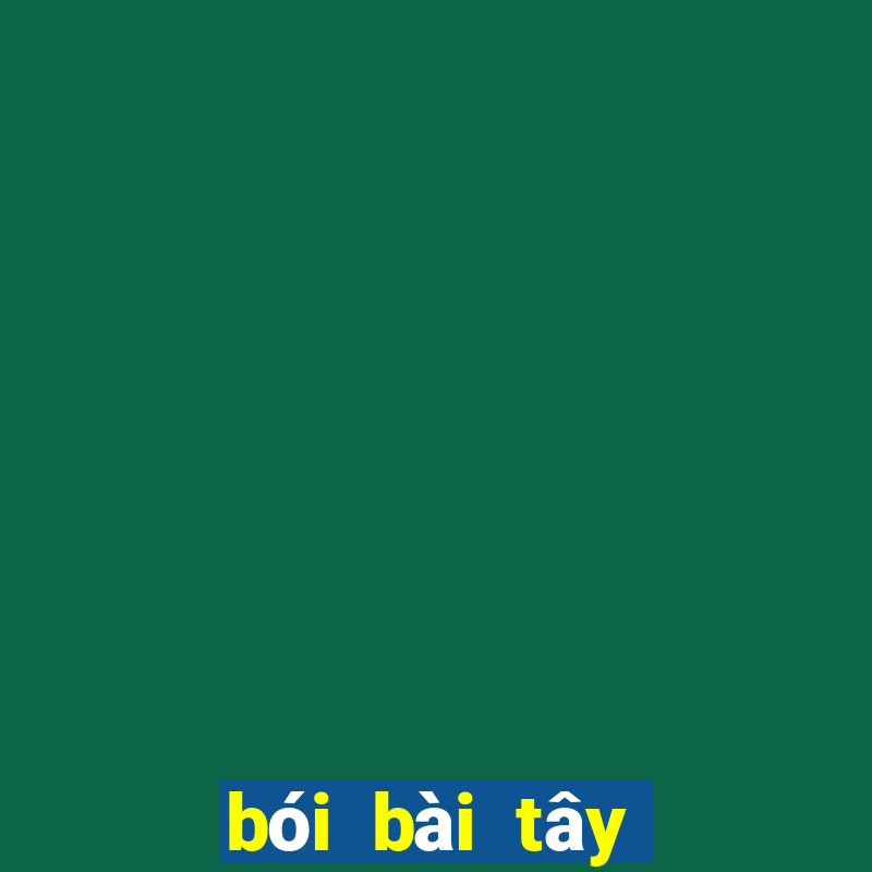 bói bài tây hôm nay