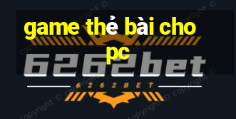 game thẻ bài cho pc