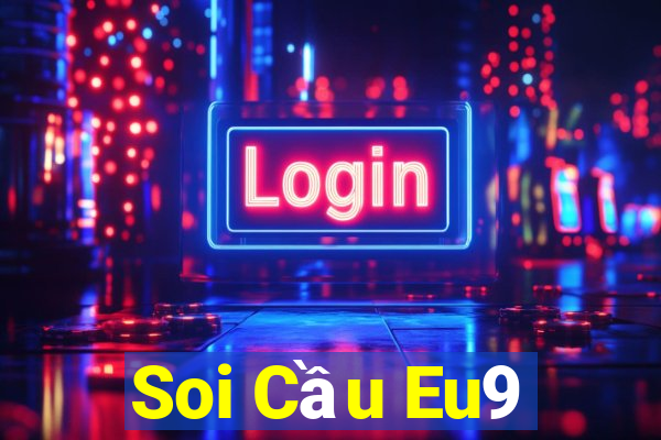 Soi Cầu Eu9