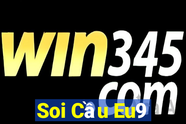 Soi Cầu Eu9