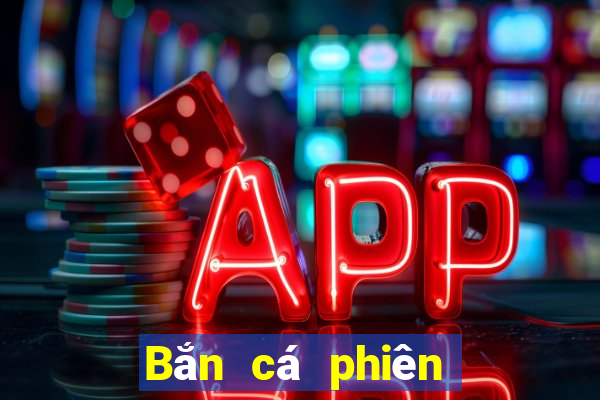 Bắn cá phiên bản kiếm 188