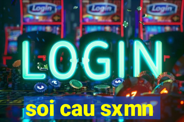 soi cau sxmn