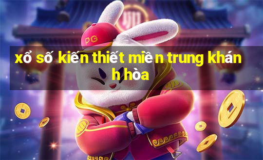 xổ số kiến thiết miền trung khánh hòa